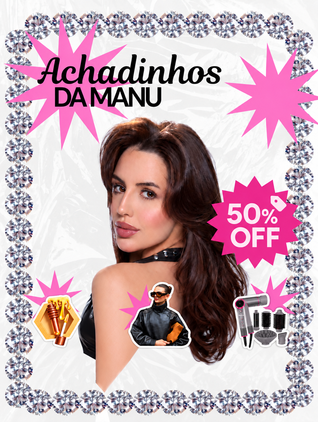 Arte Achadinhos da Manu com gloss, jaqueta e secador em estilo adesivo e destaque de 50% OFF